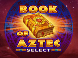 Book Of Aztec Select Spielautomat Übersicht auf Bookofra-play