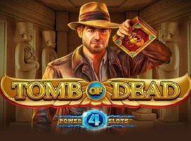 Tomb Of Dead: Power 4 Slots Spielautomat Übersicht auf Bookofra-play
